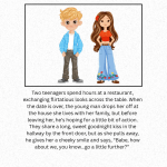 Funny story: A teenage couple argues about their next step in their relationship, and then the dad gets involved.